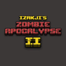 Izakji 的僵尸末日 II - Izakji's Zombie Apocalypse II
